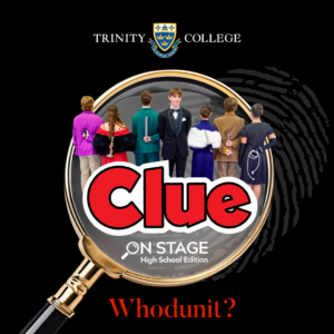 TC Drama Production - CLUE: On Stage (High School Edition)